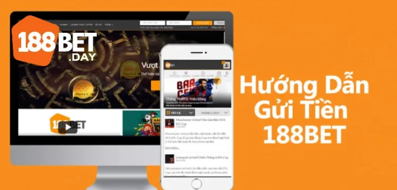 Hướng dẫn nạp rút tiền tại 188Bet Casino