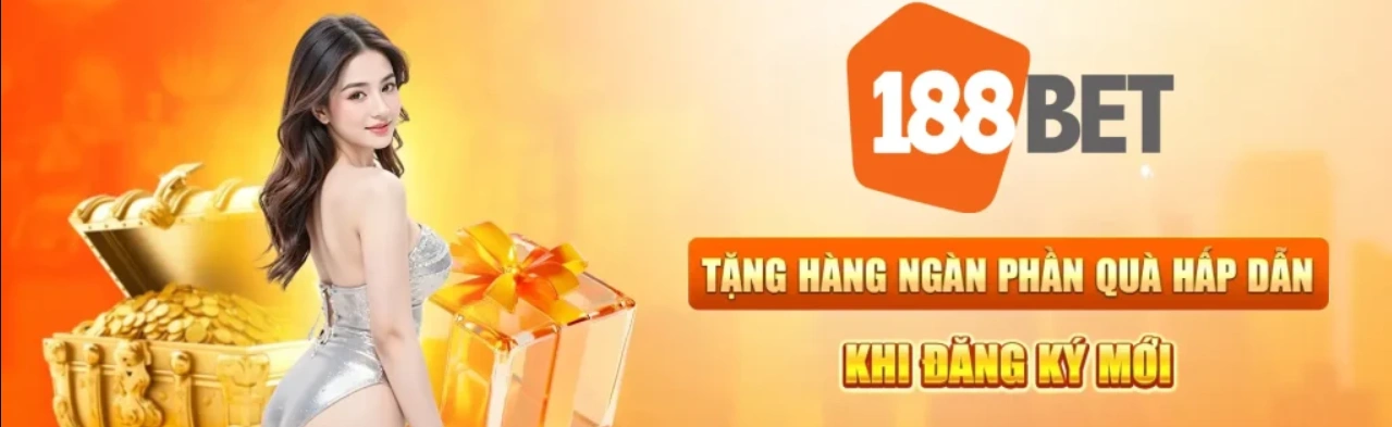 Tổng quan khuyến mãi và đăng ký tại 188Bet