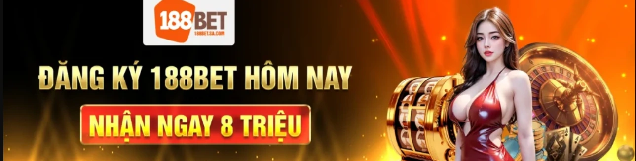 Tiền thưởng chào mừng tại 188Bet